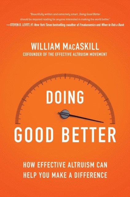 William MacAskill - Doing Good Better, E-bok