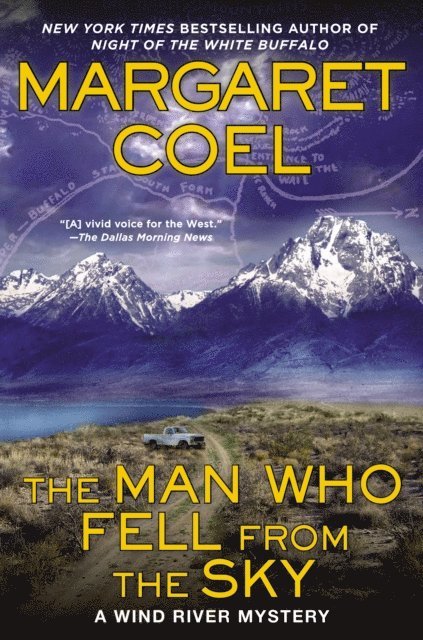 Margaret Coel - Man Who Fell from the Sky, E-bok