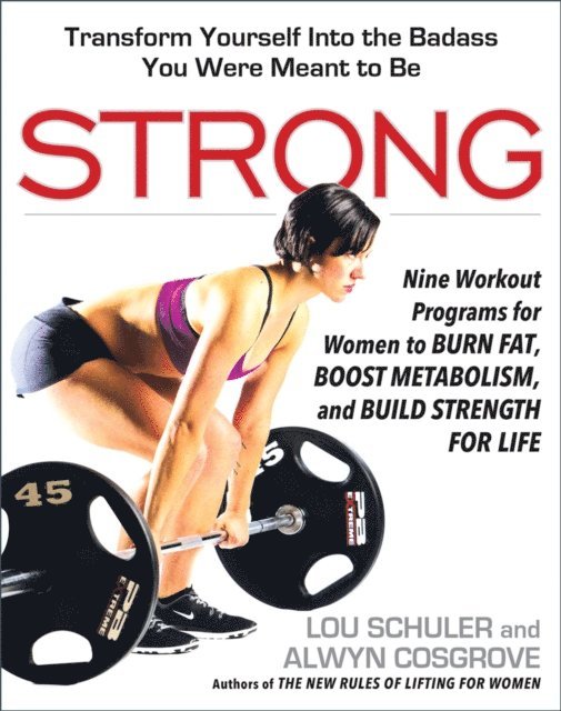 Alwyn Cosgrove, Lou Schuler - Strong, E-bok