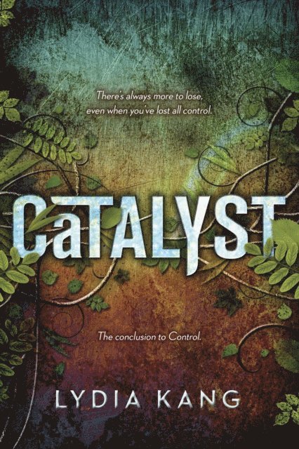 Lydia Kang - Catalyst, E-bok