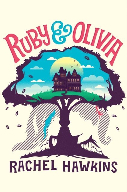 Rachel Hawkins - Ruby and Olivia, E-bok