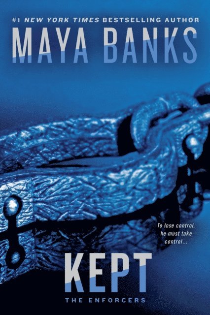 Maya Banks - Kept, E-bok
