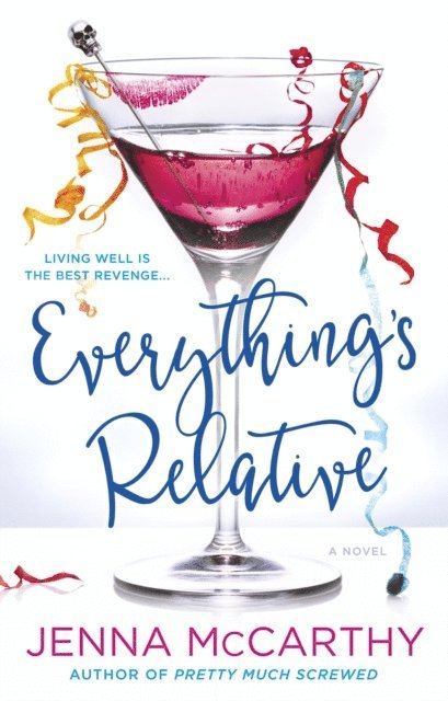 Jenna McCarthy - Everything's Relative, E-bok