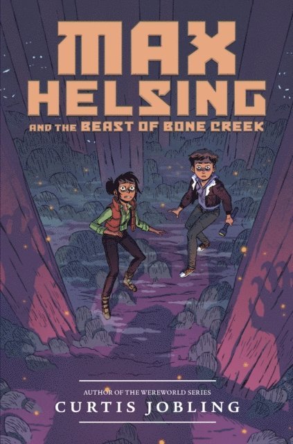 Curtis Jobling - Max Helsing and the Beast of Bone Creek, E-bok