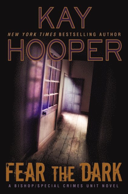 Kay Hooper - Fear the Dark, E-bok