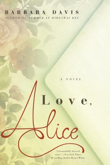 Barbara Davis - Love, Alice, E-bok