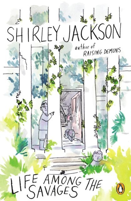 Shirley Jackson - Life Among the Savages, E-bok