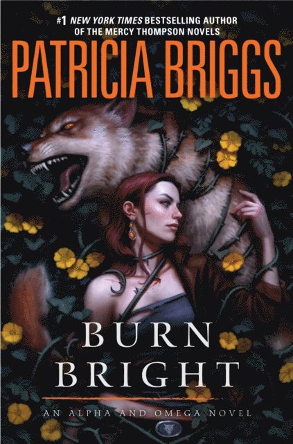 Patricia Briggs - Burn Bright, E-bok