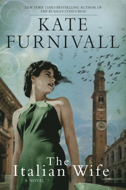 Kate Furnivall - Italian Wife, E-bok