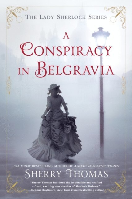 Sherry Thomas - Conspiracy in Belgravia, E-bok
