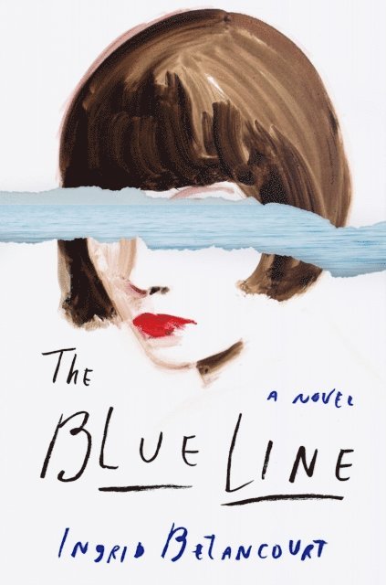 Ingrid Betancourt - Blue Line, E-bok