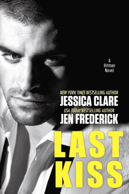 Jen Frederick, Jessica Clare - Last Kiss, E-bok