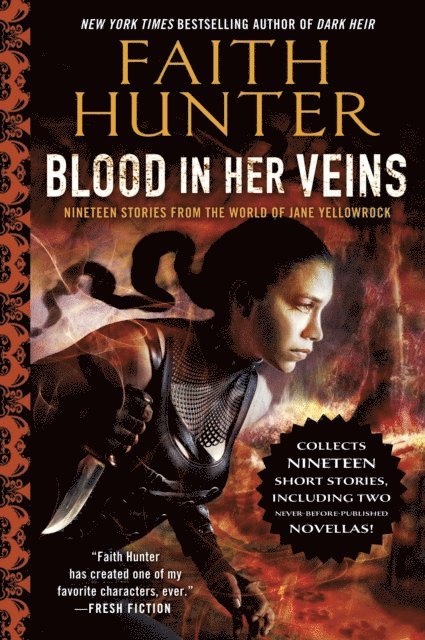 Faith Hunter - Blood in Her Veins, E-bok