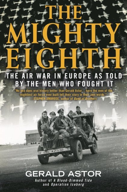 Gerald Astor - Mighty Eighth, E-bok. Tillgänglighet: Lägg i varukorg
