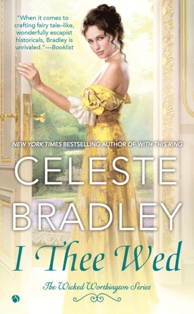 Celeste Bradley - I Thee Wed, E-bok