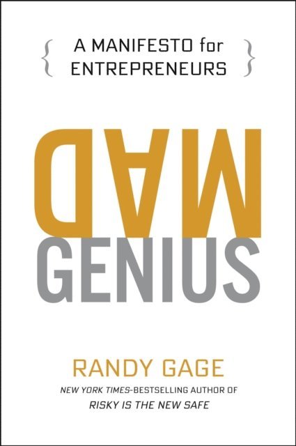 Randy Gage - Mad Genius, E-bok