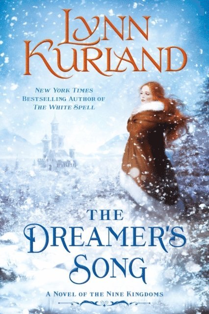 Lynn Kurland - Dreamer's Song, E-bok