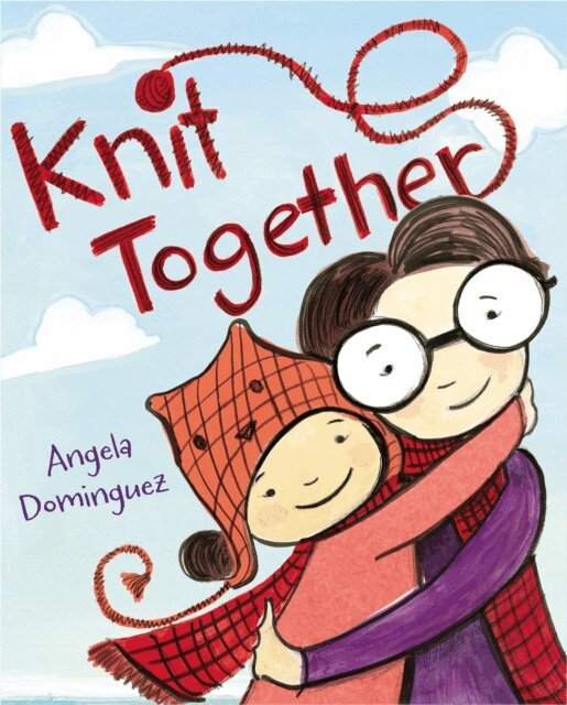 Angela Dominguez - Knit Together, E-bok