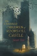 Charmed Children of Rookskill Castle