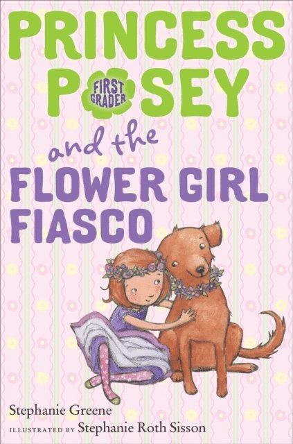 Stephanie Greene - Princess Posey and the Flower Girl Fiasco, E-bok