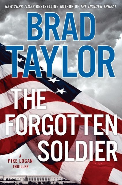Brad Taylor - Forgotten Soldier, E-bok
