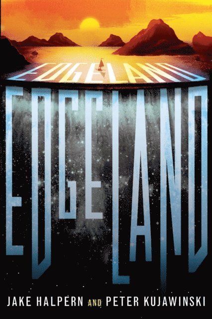 Peter Kujawinski, Jake Halpern - Edgeland, E-bok