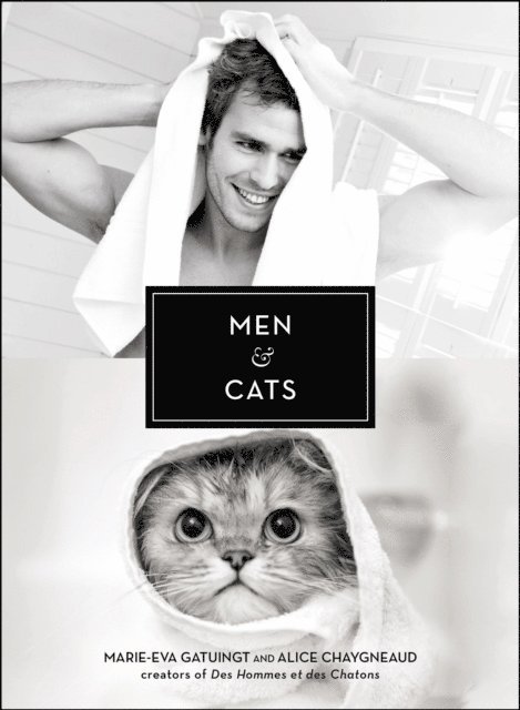 Alice Chaygneaud, Marie-Eva Chopin - Men & Cats, E-bok. Tillgänglighet: Lägg i varukorg