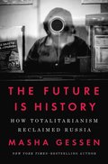 Future Is History (National Book Award Winner)