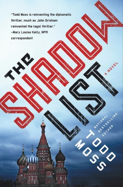 Todd Moss - Shadow List, E-bok