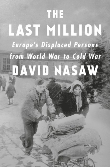 David Nasaw - Last Million, E-bok