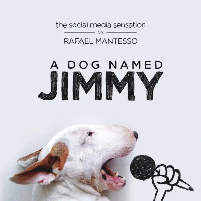 Rafael Mantesso - Dog Named Jimmy, E-bok. Tillgänglighet: Lägg i varukorg