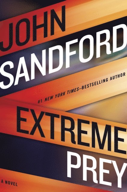 John Sandford - Extreme Prey, E-bok