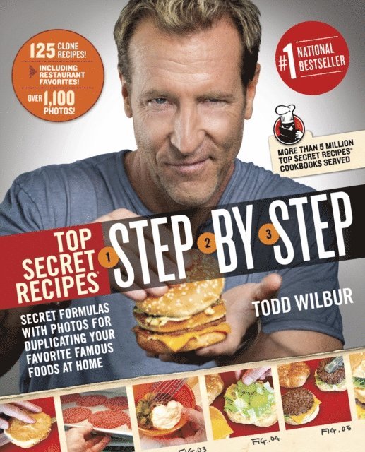 Todd Wilbur - Top Secret Recipes Step-by-Step, E-bok