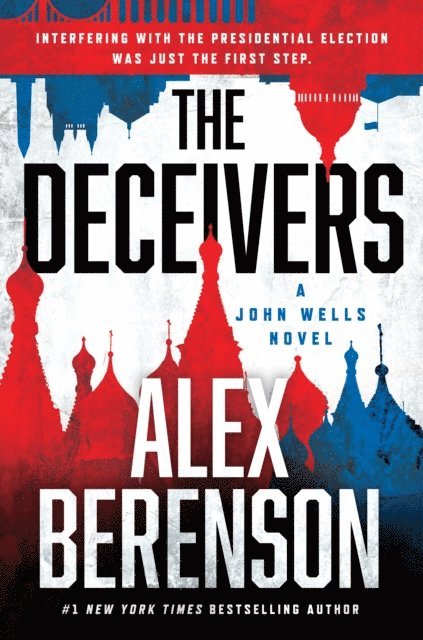 Alex Berenson - Deceivers, E-bok