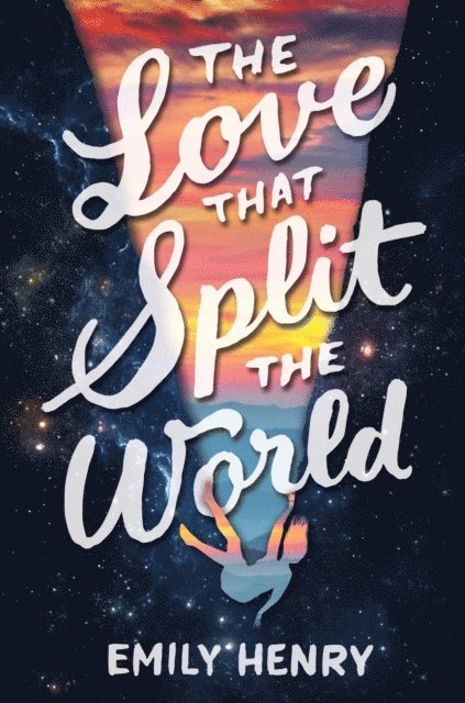 Emily Henry - Love That Split the World, E-bok