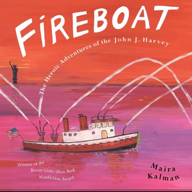 Maira Kalman - FIREBOAT, E-bok