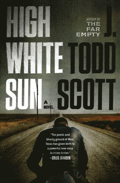 J. Todd Scott - High White Sun, E-bok