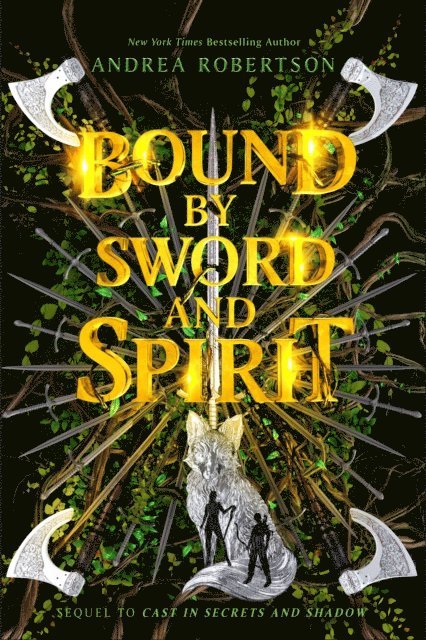 Andrea Robertson - Bound by Sword and Spirit, E-bok