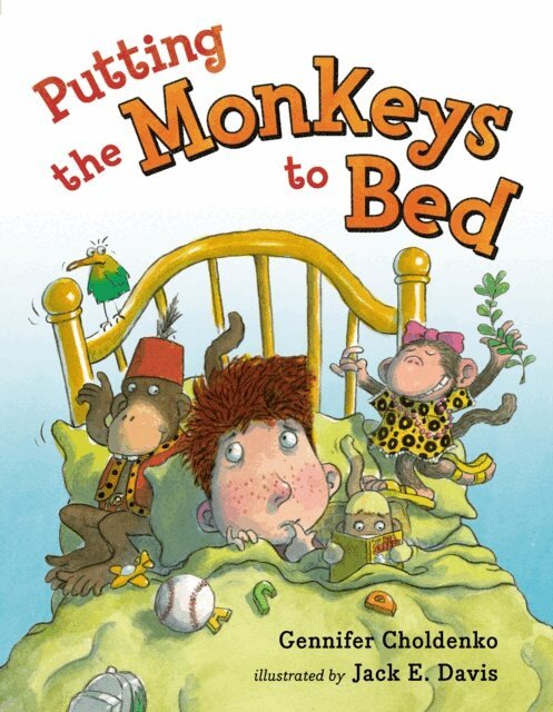 Gennifer Choldenko - Putting the Monkeys to Bed, E-bok