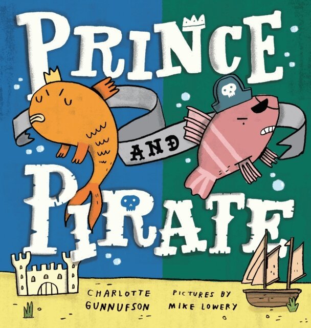 Charlotte Gunnufson - Prince and Pirate, E-bok