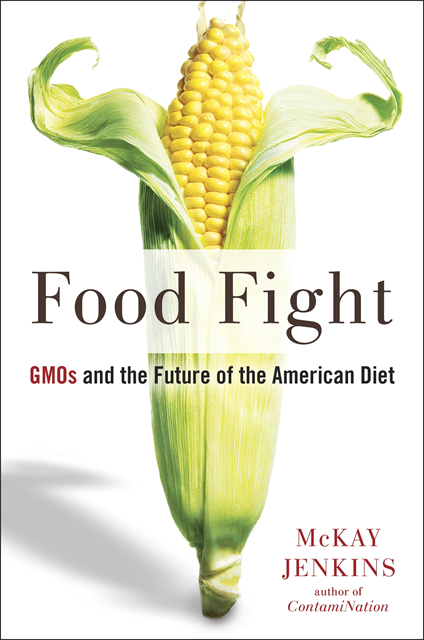 Mckay Jenkins - Food Fight, E-bok