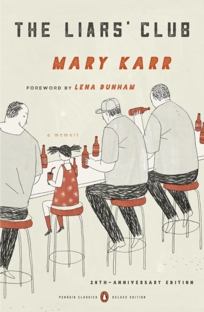 Mary Karr - Liars' Club, E-bok