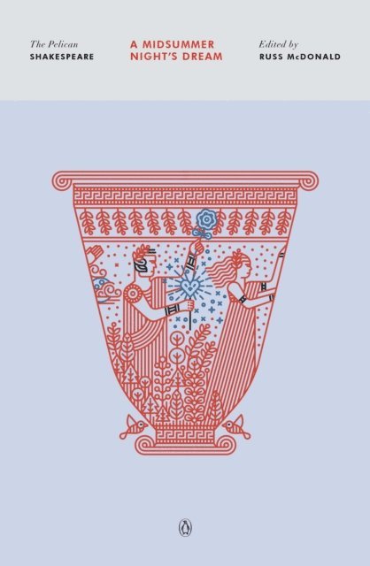 William Shakespeare, Russ Mcdonald - Midsummer Night's Dream, E-bok