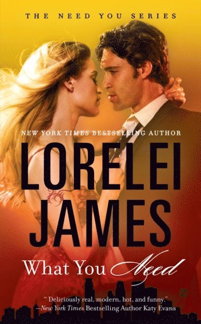 Lorelei James - What You Need, E-bok
