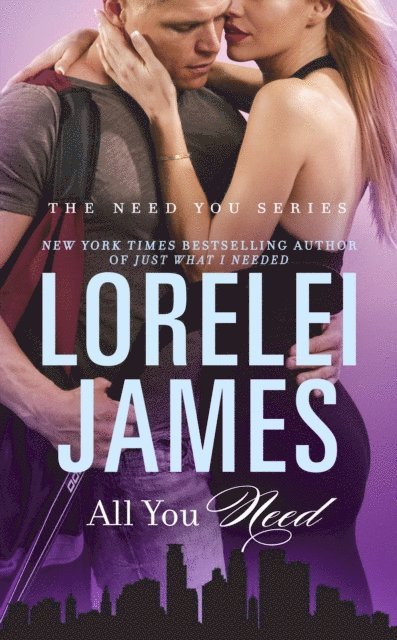 Lorelei James - All You Need, E-bok