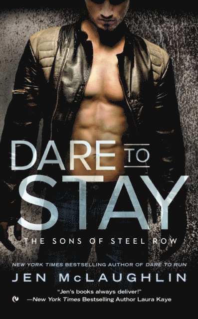 Jen McLaughlin - Dare To Stay, E-bok