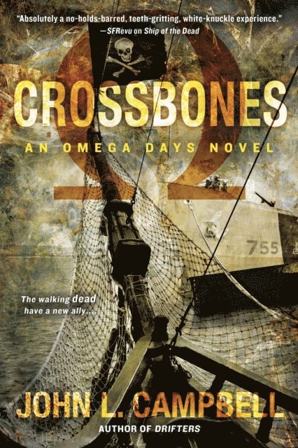 John L. Campbell - Crossbones, E-bok