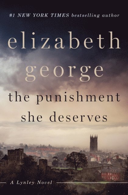 Elizabeth George - Punishment She Deserves, E-bok