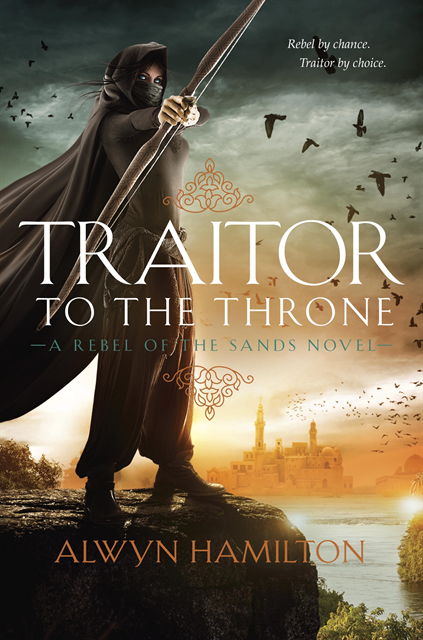 Alwyn Hamilton - Traitor to the Throne, E-bok