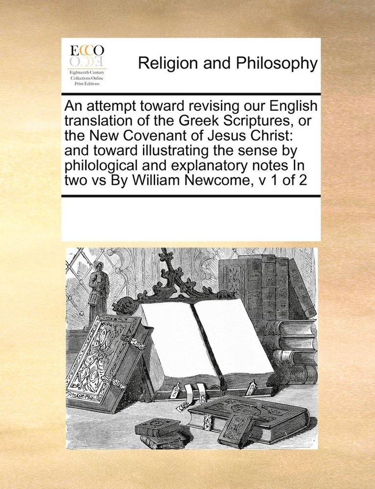 Multiple Contributors - attempt toward revising our English translation of the Greek Scriptures, or the New Covenant of Jesus Christ, Häftad